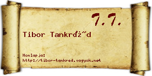 Tibor Tankréd névjegykártya